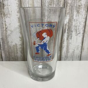 Victory Brewing Company Proudly Poured Pint Beer Glass Barware